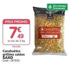 Promocash Promo - cacahuètes grillées salées offre