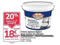 Promocash Président - crème épaisse légère pour sauces et cuissons offre