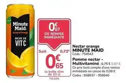 Promocash Minute maid - nectar orange offre