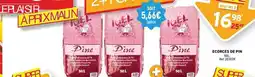 Trafic Ecorces de pin offre