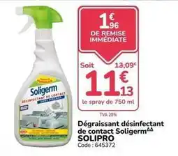 Promocash Solipro - dégraissant désinfectant de contact solígerm offre