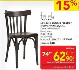 METRO Metro - lot de 2 chaises bistro offre