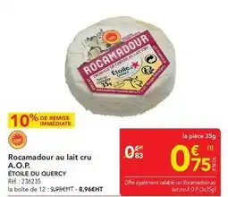 METRO Rocamadour au lait cru a.o.p offre
