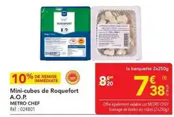 METRO Metro - mini-cubes de roquefort a.o.p offre
