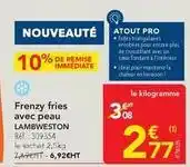 METRO Frenzy fries avec peau offre