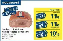 METRO Metro - jambon cuit roti aux herbes recette à l'italienne offre