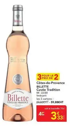 METRO Billette - côtes-de-provence cuvée tradition offre