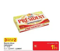 METRO Président - beurre doux offre