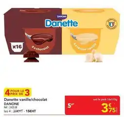 METRO Danone - danette vanille/chocolat offre