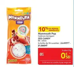METRO Candy - mammouth pop offre