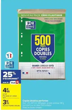 Carrefour Drive OXFORD copies doubles perforées offre