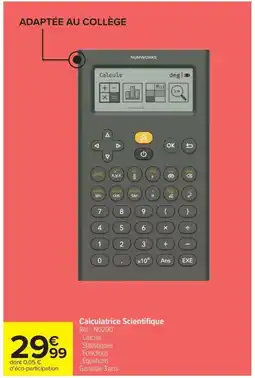 Carrefour Drive Calculatrice Scientifique offre