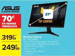 Carrefour Drive ASUS Moniteur Gaming offre