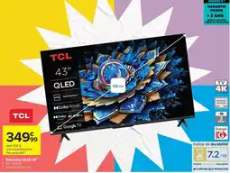 Carrefour Drive TCL Téléviseur QLED 4K offre