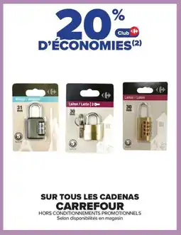 Carrefour Drive Sur tous les cadenas carrefour offre