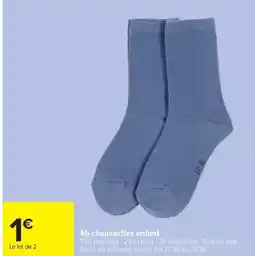 Carrefour Drive Mi-chaussettes enfant offre