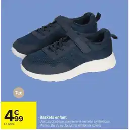Carrefour Drive Baskets enfant offre
