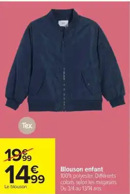 Carrefour Drive Blouson enfant offre