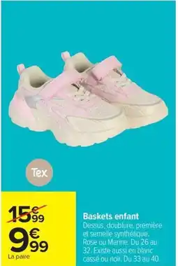 Carrefour Drive Baskets enfant offre