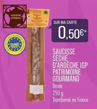 Match Saucisse sèche d'ardèche IGP offre