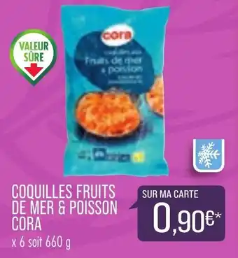 Match Coquilles fruits de mer & poisosn cora offre