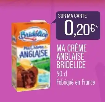Match Ma crème anglaise bridelice offre