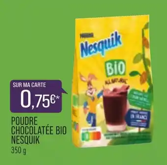Match Poudre chocolatée bio nesquik offre