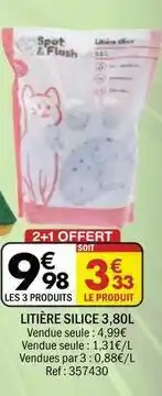 La Foir'Fouille Flash - litière silice offre