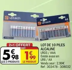 La Foir'Fouille Uptech - lot de 10 piles alcaline offre