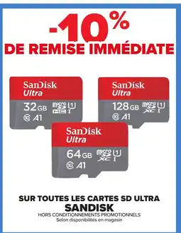 Carrefour SANDISK Sur toutes les cartes sd ultra offre