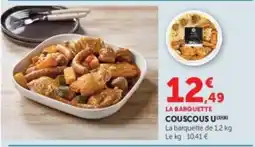 Hyper U LA BARQUETTE COUSCOUS U offre