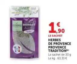 Hyper U HERBES DE PROVENCE TRADITION offre