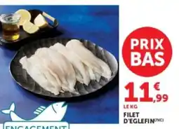 Hyper U FILET D'EGLEFIN offre
