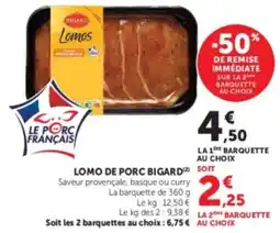 Hyper U BIGARD Lomos offre