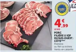 Hyper U LE PORC FRANÇAIS offre