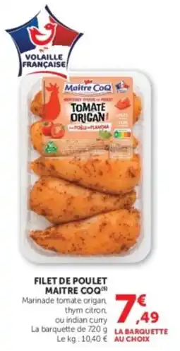 Hyper U MAITRE COQ FILET DE POULET offre