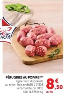 Hyper U Le Porc Français Pérugines au poivre offre