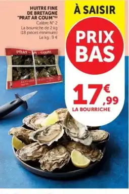 Hyper U PRAT AR COUM Huitre fine de Bretagne offre