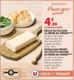 Hyper U LA FERME DU VERNET offre