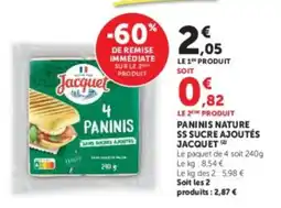 Hyper U Jacquet Paninis offre