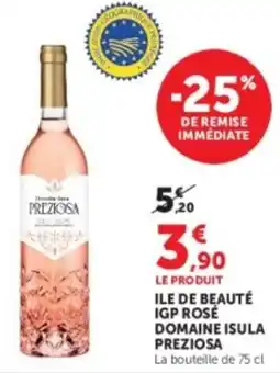 Hyper U PREZIOSA Ile de beauté igp rosé domaine isula offre