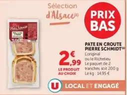 Hyper U Pierre Schmidt Pate en croute offre