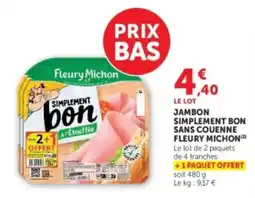 Hyper U Fleury Michon Jambon offre