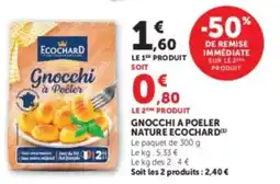 Hyper U ECOCHARD Gnocchi à Poêler offre