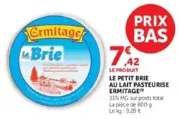 Hyper U Ermitage Le Petit Brie offre