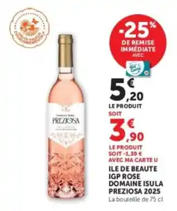Hyper U Domaine Isula Preziosa offre
