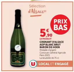 Hyper U Baron de Hoen Cremant d'Alsace offre