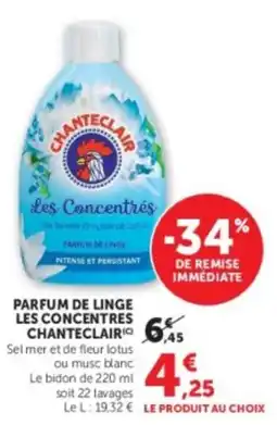 Hyper U CHANTECLAIR Les Concentrés offre