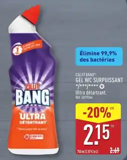 ALDI CILLIT BANG GEL WC SURPUISSANT offre