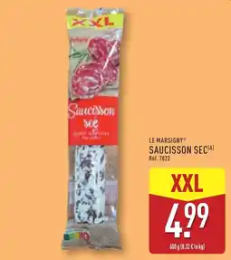 ALDI LE MARSIGNY SAUCISSON SEC offre